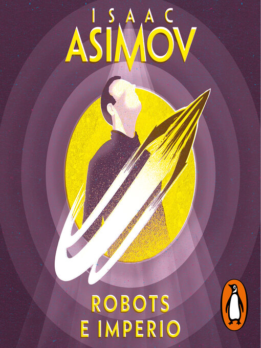 Title details for Robots e Imperio by Isaac Asimov - Available